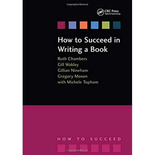 How To Succeed In Writing A Book (How To Suce...