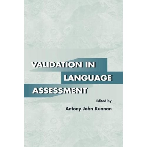 Validation In Language Assessment 