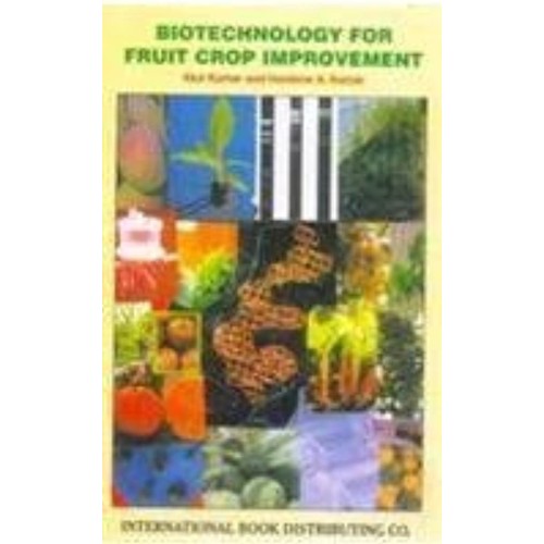 Biotechnology For Fruit Crop Improvement (Hb ...