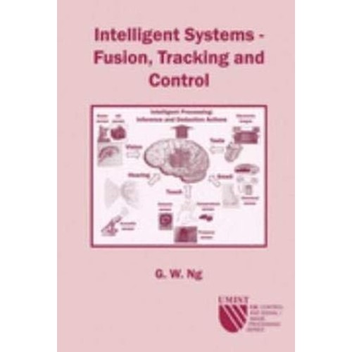 Intelligent Systems- Fusion, Tracking And Con...