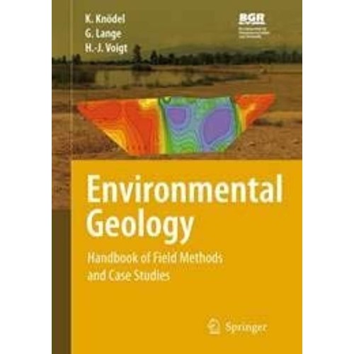 Environmental Geology Handbook Of Field Metho...