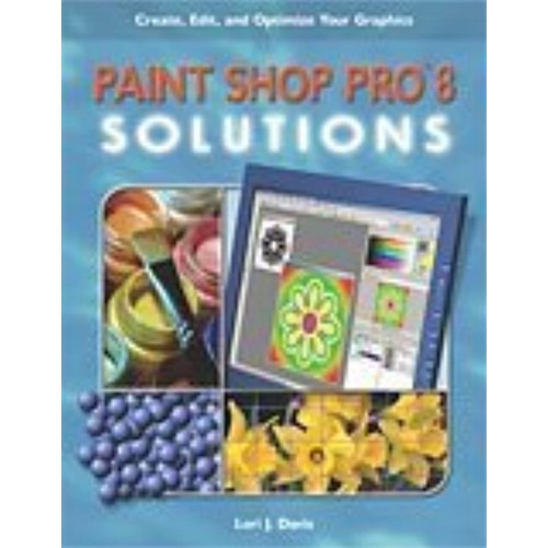 Paint Shop Pro 8 Solutions 