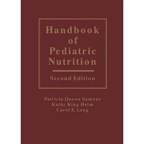 Handbook Of Pediatric Nutrition 2Ed (Hb 2003)