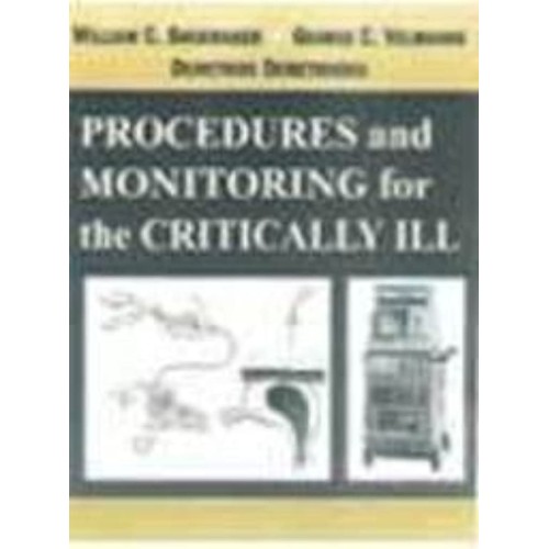 Procedures And Monitoring For The Critically ...