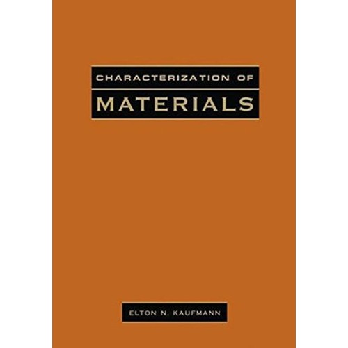 Characterization Of Materials, 2 Volume Set 