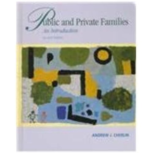 Public And Private Families: An Introduction,...