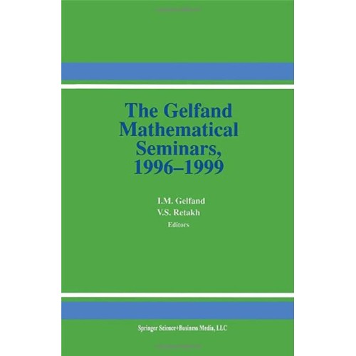 The Gelfand Mathematical Seminars,1996-1999 (...