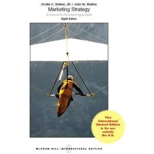 Marketing Strategy A Decision Focused Approac...