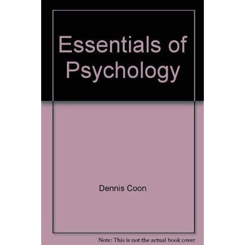 Essentials Of Psychology: Exploration And App...