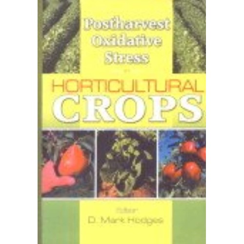 Postharvest Oxidative Stress In Horticultural...