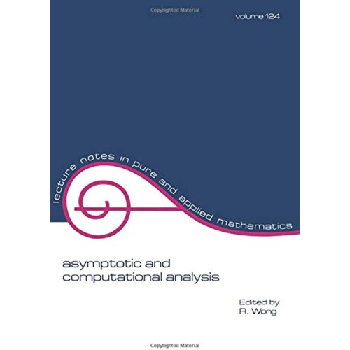 Asymptotic And Computational Analysis, Vol-12...