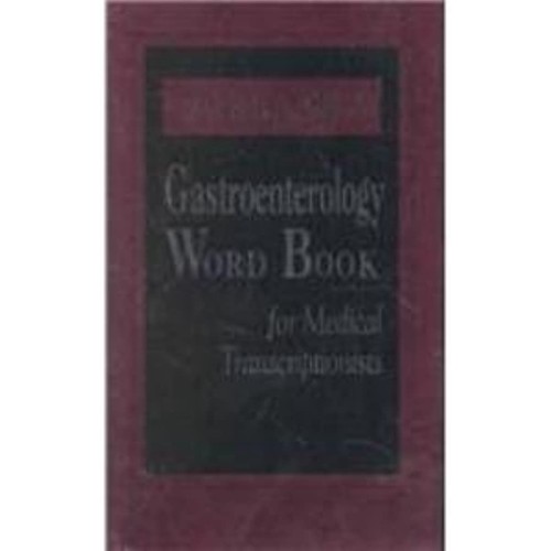 Dorland'S Gastroenterology Word Book For Medi...