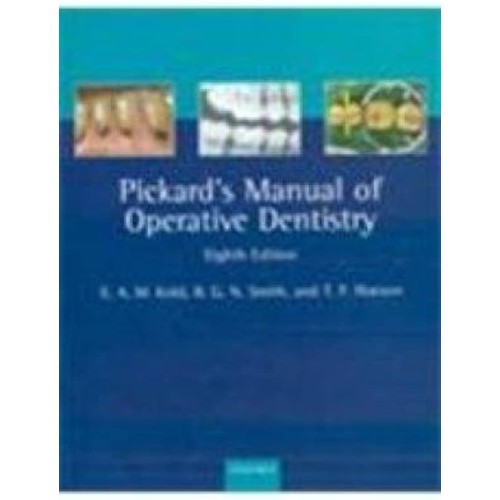 Pickards Manual Of Operative Dentistry, 8E 