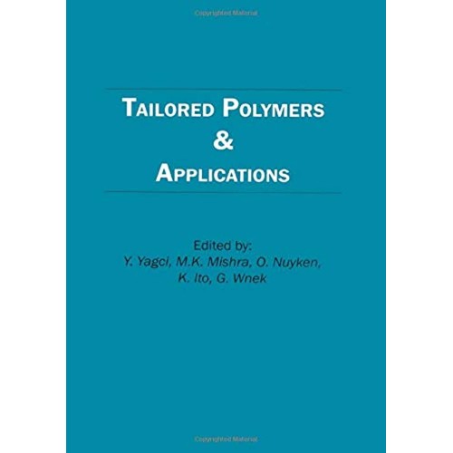 Tailored Polymers And Applications (Hb 2000)