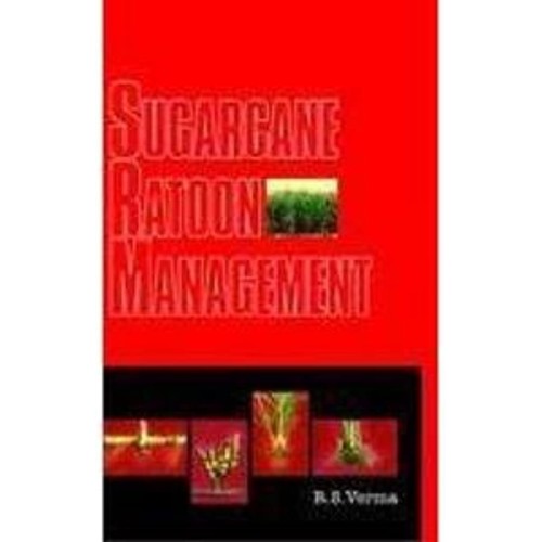 Sugarcane Ratoon Management (Hb 2002) 