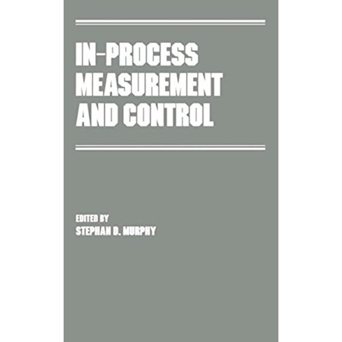 In-Process Measurement And Control 