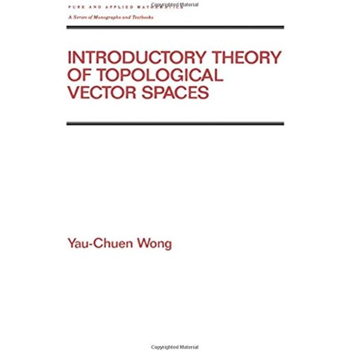 Introductory Theory Of Topological Vector Spa...