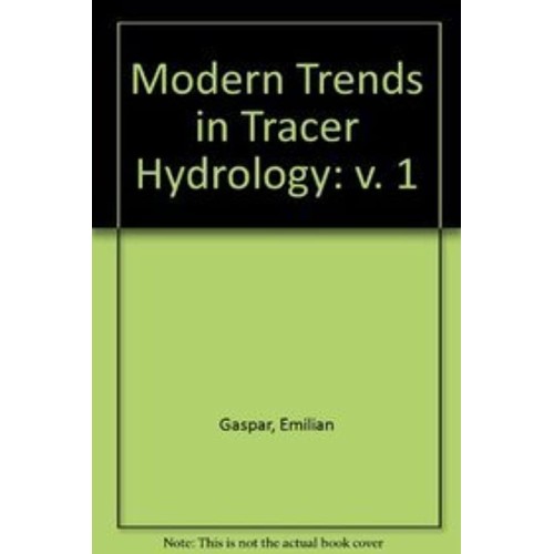 Modern Trends - Tracer Hydrology 