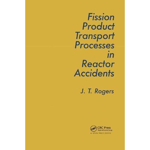 Fission Product And Transport Processes In Re...