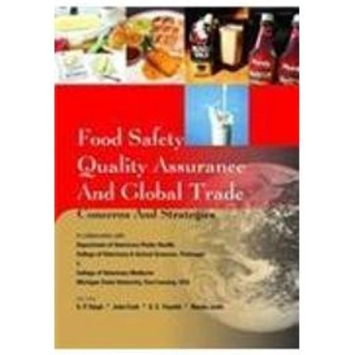 Food Safety Quality Assurance And Global Trad...