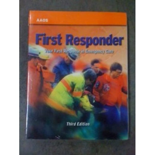 First Responder Your First Response In Emerge...