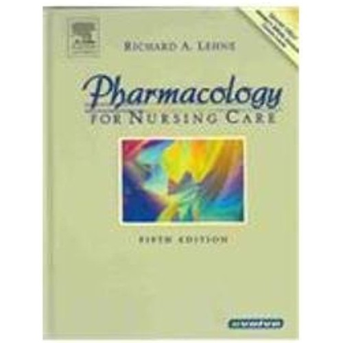 Pharmacology For Nursing Care Study Guide To ...