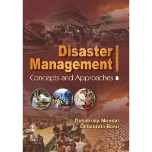 Disaster Management Concepts And Approached (...