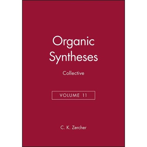 Organic Syntheses, Collective Volume Xi 