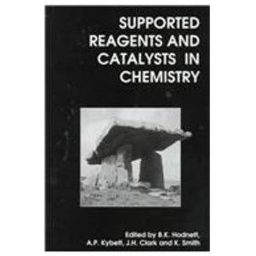 Supported Reagents And Catalysts In Chemistry...