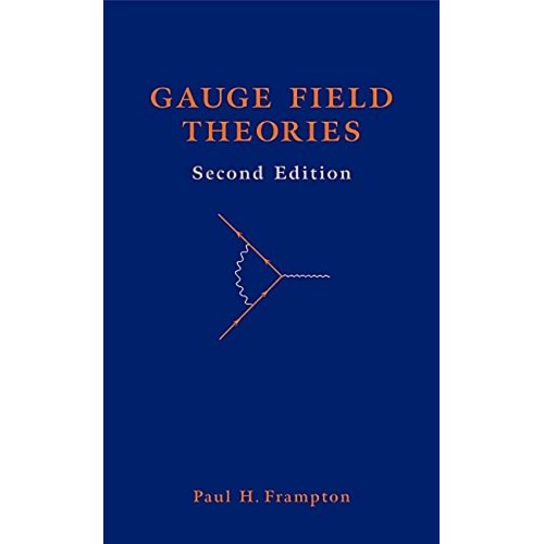 Gauge Field Theories, 2/E 