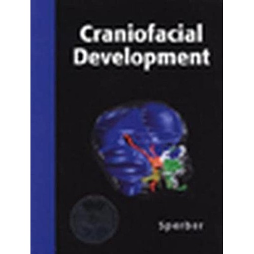 Craniofacial Development With Cd-Rom 