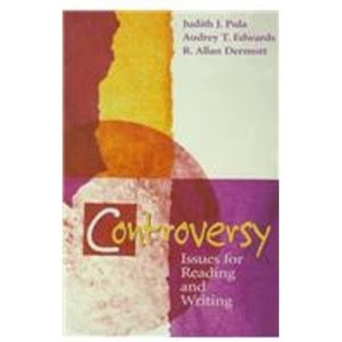 Controversy Issues For Reading And Writing 