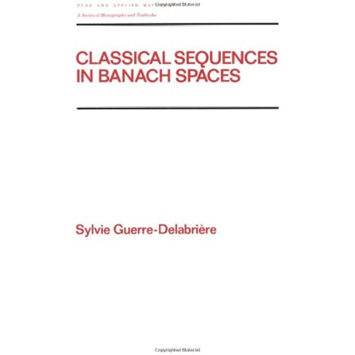 Classical Sequences In Banach Spaces 