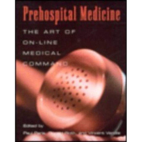 Prehospital Medicine The Art Of On - Line Med...