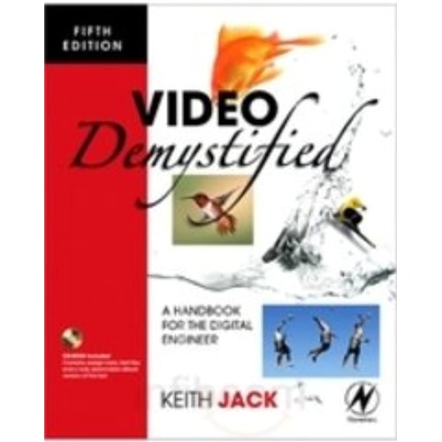 Video Demystified, 4E : A Handbook For The Di...