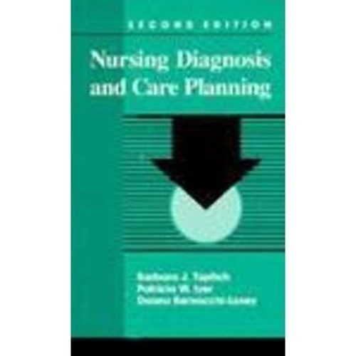 Nursing Diagnosis And Care Planning, 2E 