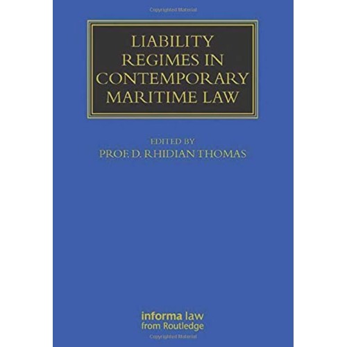 Liability Regimes In Contemporary Maritime La...