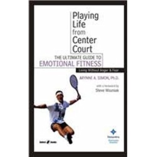 Playing Life From Center Court (Hb 2008) 