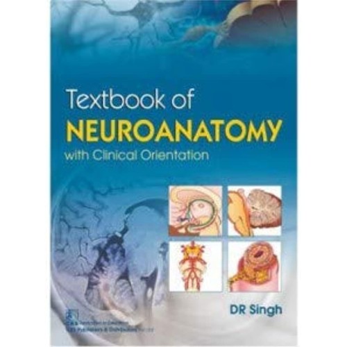 Textbook Of Neuroanatomy With Clinical Orient...