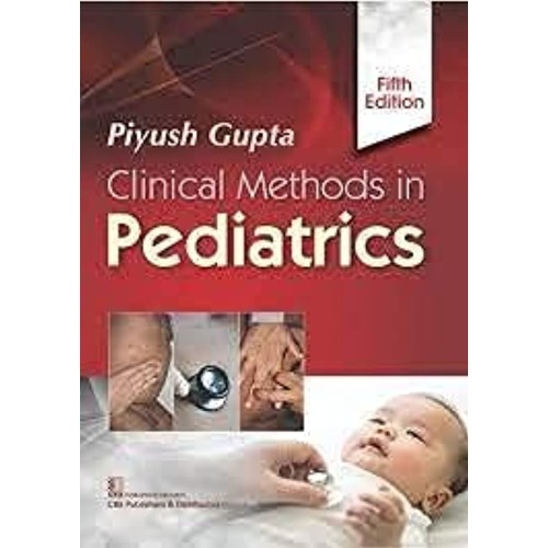 Clinical Methods In Pediatrics 5Ed (Pb 2022)