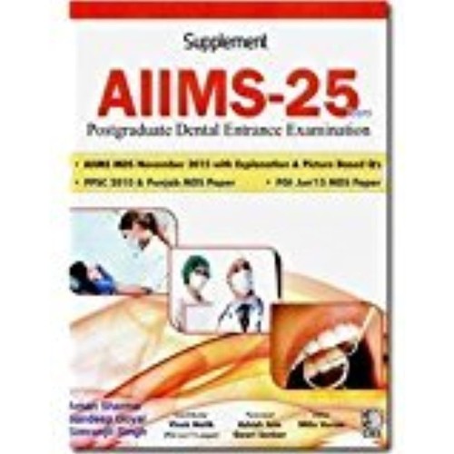 Supplement Aiims-25 Years Postgraduate Dental...