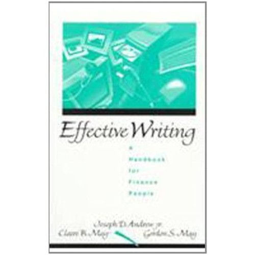 Effective Writing: A Handbook For Finance Peo...