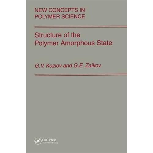 Structure Of The Polymer Amorphous State (Hb ...