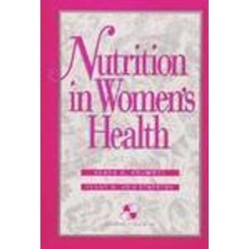 Nutrition In Women'S Health (Hb 1995)