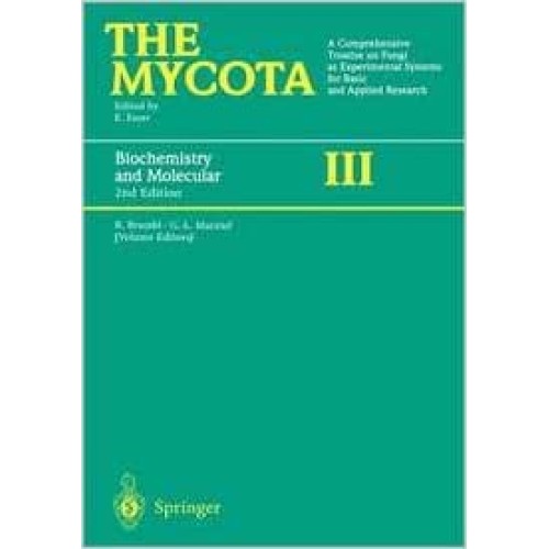 The Mycota Biochemistry & Molecular Biology I...