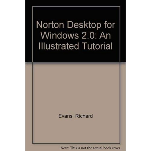 Norton Desktop For  Windows 2.0 An Illustrate...