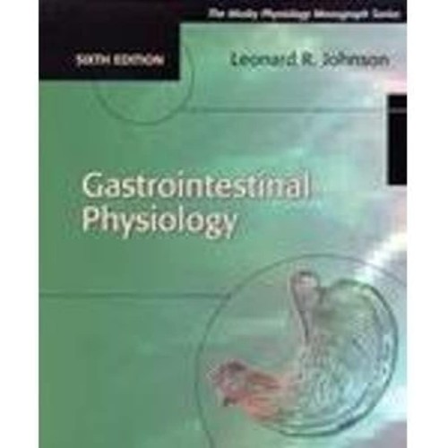 Gastrointestinal Phsiology 6 Ed (Pb 2000)