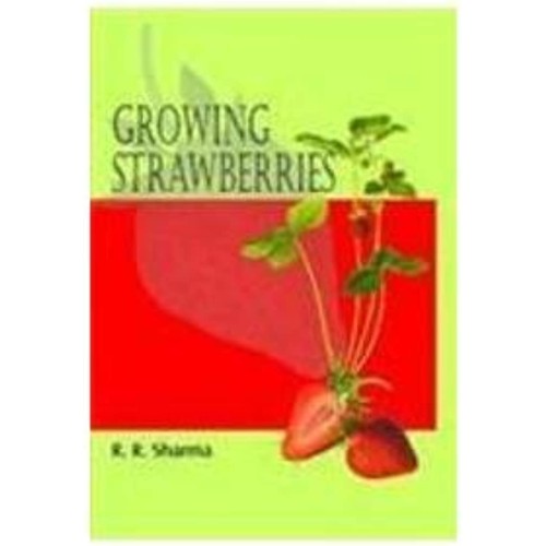 Growing Strawberries (Hb 2002) 