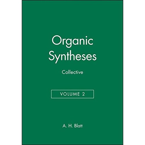 Organic Syntheses - Collective Volume 2 