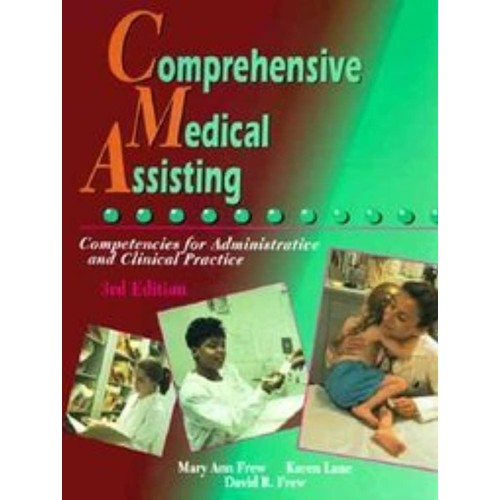 Comprehensive Medical Assisting, 3/E 